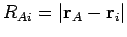 $R_{Ai} = \vert{\bf r}_A - {\bf
r}_i\vert$